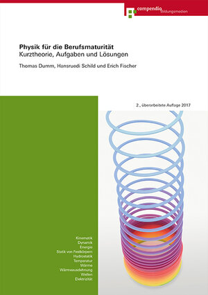 Buchcover Physik für die Berufsmaturität | Thomas Dumm | EAN 9783715574998 | ISBN 3-7155-7499-2 | ISBN 978-3-7155-7499-8