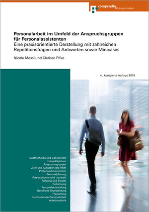 Buchcover Personalarbeit im Umfeld der Anspruchsgruppen für Personalassistenten | Nicole Messi | EAN 9783715577364 | ISBN 3-7155-7736-3 | ISBN 978-3-7155-7736-4