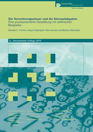 Buchcover Die Verrechnungssteuer und die Stempelabgaben | Reto Arnold | EAN 9783715595597 | ISBN 3-7155-9559-0 | ISBN 978-3-7155-9559-7