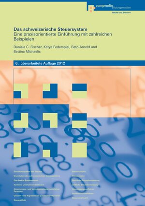 Buchcover Das schweizerische Steuersystem | Reto Arnold | EAN 9783715595689 | ISBN 3-7155-9568-X | ISBN 978-3-7155-9568-9