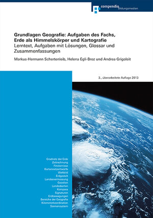 Buchcover Grundlagen Geografie: Aufgaben des Fachs, Erde als Himmelskörper und Kartografie | Hermann M Schertenleib | EAN 9783715597317 | ISBN 3-7155-9731-3 | ISBN 978-3-7155-9731-7