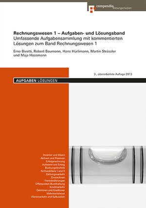 Buchcover Rechnungswesen 1 - Aufgaben- und Lösungsband | Erna Bivetti | EAN 9783715598062 | ISBN 3-7155-9806-9 | ISBN 978-3-7155-9806-2