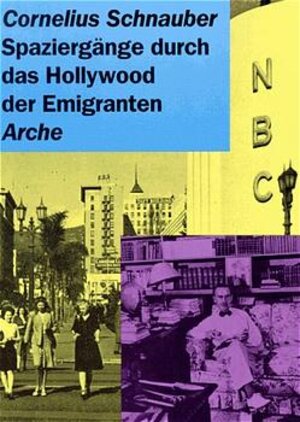 Spaziergänge durch das Hollywood der Emigranten