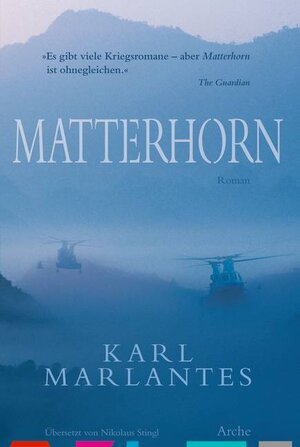 Buchcover Matterhorn | Karl Marlantes | EAN 9783716026625 | ISBN 3-7160-2662-X | ISBN 978-3-7160-2662-5