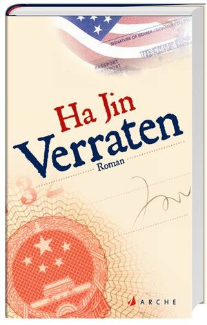 Buchcover Verraten | Ha Jin | EAN 9783716027257 | ISBN 3-7160-2725-1 | ISBN 978-3-7160-2725-7