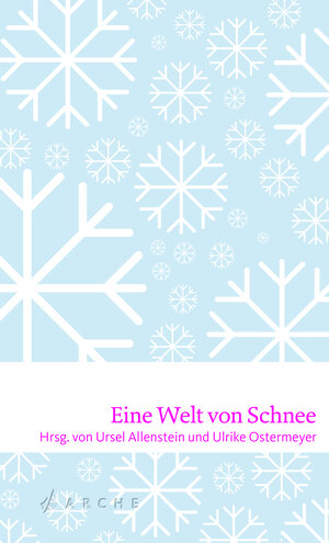 Buchcover Eine Welt von Schnee  | EAN 9783716027417 | ISBN 3-7160-2741-3 | ISBN 978-3-7160-2741-7