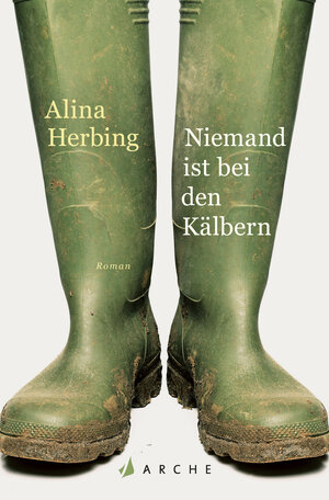 Buchcover Niemand ist bei den Kälbern | Alina Herbing | EAN 9783716040089 | ISBN 3-7160-4008-8 | ISBN 978-3-7160-4008-9