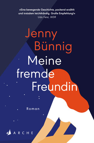 Buchcover Meine fremde Freundin | Jenny Bünnig | EAN 9783716040393 | ISBN 3-7160-4039-8 | ISBN 978-3-7160-4039-3