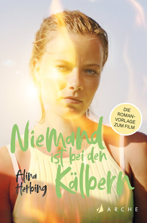 Buchcover Niemand ist bei den Kälbern | Alina Herbing | EAN 9783716040416 | ISBN 3-7160-4041-X | ISBN 978-3-7160-4041-6