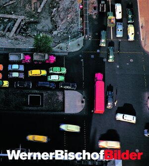 Werner Bischof Bilder