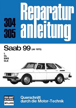 Buchcover Saab 99 ab 1975  | EAN 9783716813850 | ISBN 3-7168-1385-0 | ISBN 978-3-7168-1385-0