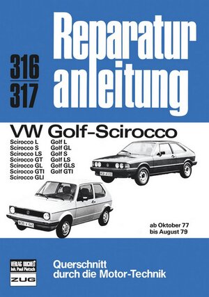 Buchcover VW Golf/Scirocco 10/77 bis 8/79  | EAN 9783716813973 | ISBN 3-7168-1397-4 | ISBN 978-3-7168-1397-3