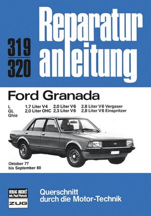 Buchcover Ford Granada 1,7/2,0/2,3/2,8 l | EAN 9783716813997 | ISBN 3-7168-1399-0 | ISBN 978-3-7168-1399-7
