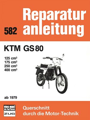 Buchcover KTM GS 80  | EAN 9783716814659 | ISBN 3-7168-1465-2 | ISBN 978-3-7168-1465-9