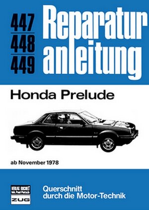 Buchcover Honda Prelude ab November 1978  | EAN 9783716815113 | ISBN 3-7168-1511-X | ISBN 978-3-7168-1511-3