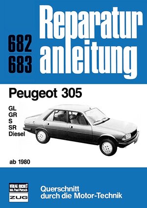 Buchcover Peugeot 305 ab 1980  | EAN 9783716815984 | ISBN 3-7168-1598-5 | ISBN 978-3-7168-1598-4