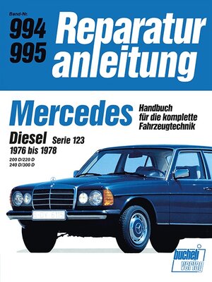 Buchcover Mercedes Diesel Serie 123  | EAN 9783716817834 | ISBN 3-7168-1783-X | ISBN 978-3-7168-1783-4