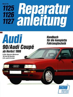 Buchcover Audi 90 / Audi Coupé ab Herbst 1988  | EAN 9783716818411 | ISBN 3-7168-1841-0 | ISBN 978-3-7168-1841-1