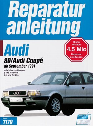 Buchcover Audi 80 / Audi Coupé ab September 1991  | EAN 9783716818732 | ISBN 3-7168-1873-9 | ISBN 978-3-7168-1873-2