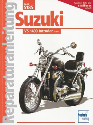 Suzuki VS 1400 Intruder (Reparaturanleitungen)