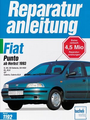 Buchcover Fiat Punto ab Herbst 1993  | EAN 9783716819081 | ISBN 3-7168-1908-5 | ISBN 978-3-7168-1908-1