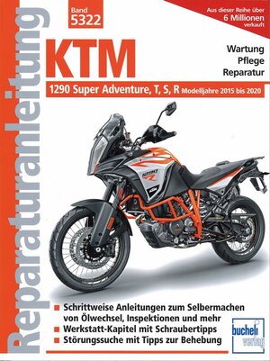Buchcover KTM 1290 Super Adventure, T, S, R | Franz Josef Schermer | EAN 9783716823170 | ISBN 3-7168-2317-1 | ISBN 978-3-7168-2317-0