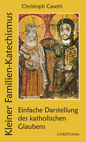 Buchcover Kleiner Familienkatechismus | Christoph Casetti | EAN 9783717109853 | ISBN 3-7171-0985-5 | ISBN 978-3-7171-0985-3