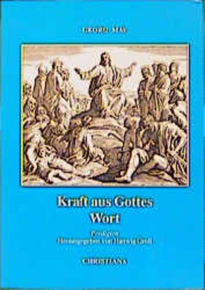 Buchcover Kraft aus Gottes Wort | Georg May | EAN 9783717109877 | ISBN 3-7171-0987-1 | ISBN 978-3-7171-0987-7