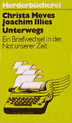 Buchcover Unterwegs | Christa Meves | EAN 9783717110187 | ISBN 3-7171-1018-7 | ISBN 978-3-7171-1018-7