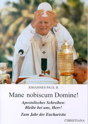 Buchcover Mane nobiscum Domine! | Johannes Paul II. | EAN 9783717111276 | ISBN 3-7171-1127-2 | ISBN 978-3-7171-1127-6