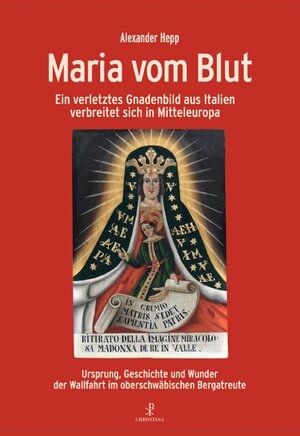 Buchcover Maria vom Blut | Alexanderwq Hepp | EAN 9783717113508 | ISBN 3-7171-1350-X | ISBN 978-3-7171-1350-8