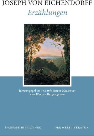 Buchcover Erzählungen | Joseph Eichendorff | EAN 9783717511083 | ISBN 3-7175-1108-4 | ISBN 978-3-7175-1108-3