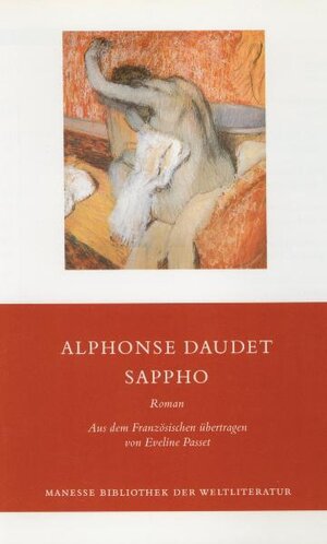 Buchcover Sappho | Alphonse Daudet | EAN 9783717518907 | ISBN 3-7175-1890-9 | ISBN 978-3-7175-1890-7
