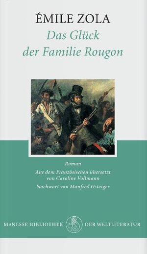 Das Glück der Familie Rougon: Roman