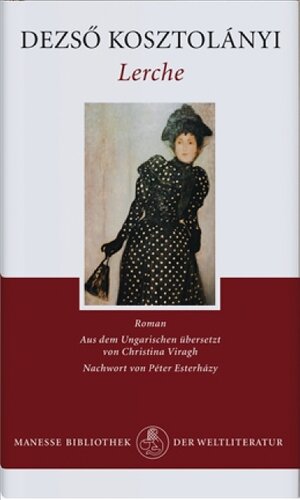 Buchcover Lerche | Dezsö Kosztolányi | EAN 9783717521440 | ISBN 3-7175-2144-6 | ISBN 978-3-7175-2144-0