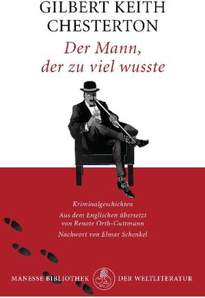 Buchcover Der Mann, der zu viel wusste | Gilbert Keith Chesterton | EAN 9783717522287 | ISBN 3-7175-2228-0 | ISBN 978-3-7175-2228-7
