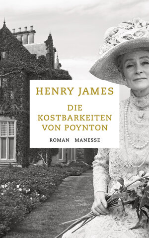 Buchcover Die Kostbarkeiten von Poynton | Henry James | EAN 9783717523529 | ISBN 3-7175-2352-X | ISBN 978-3-7175-2352-9