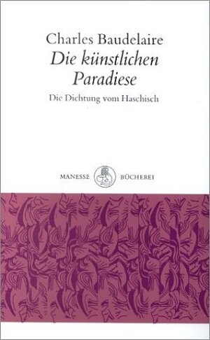 Die künstlichen Paradiese