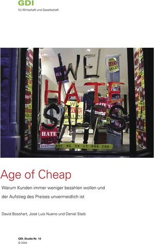 Buchcover Age of Cheap | David Bosshart | EAN 9783718470600 | ISBN 3-7184-7060-8 | ISBN 978-3-7184-7060-0