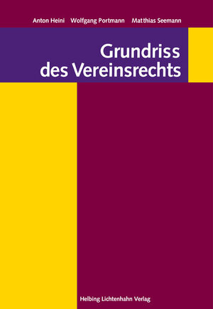 Buchcover Grundriss des Vereinsrechts | Anton Heini | EAN 9783719026103 | ISBN 3-7190-2610-8 | ISBN 978-3-7190-2610-3