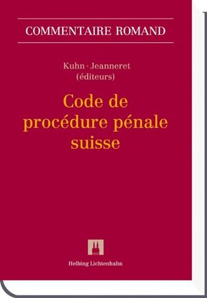 Buchcover Code de procédure pénale suisse (CPP) | Tatiana Aliberti | EAN 9783719027889 | ISBN 3-7190-2788-0 | ISBN 978-3-7190-2788-9