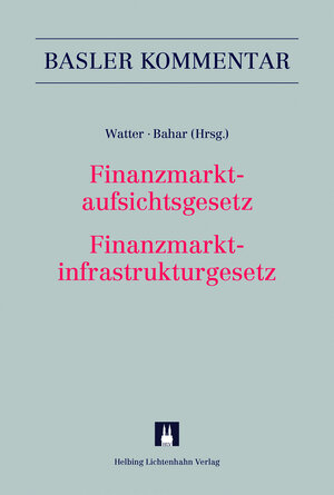Buchcover Finanzmarktaufsichtsgesetz/Finanzmarktinfrastrukturgesetz | Rashid Bahar | EAN 9783719031671 | ISBN 3-7190-3167-5 | ISBN 978-3-7190-3167-1