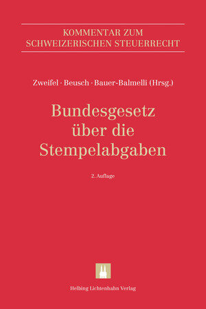 Buchcover Bundesgesetz über die Stempelabgaben (StG) | Christophe Adank | EAN 9783719032661 | ISBN 3-7190-3266-3 | ISBN 978-3-7190-3266-1