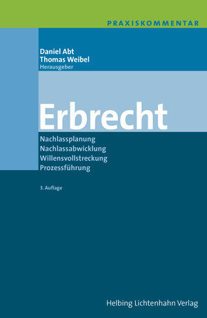 Buchcover Praxiskommentar Erbrecht | Daniel Abt | EAN 9783719032715 | ISBN 3-7190-3271-X | ISBN 978-3-7190-3271-5