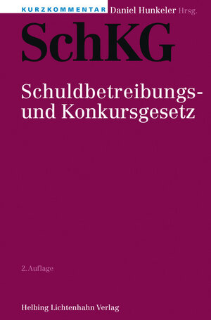 Buchcover Kurzkommentar SchKG | Ariane Amacker | EAN 9783719032807 | ISBN 3-7190-3280-9 | ISBN 978-3-7190-3280-7