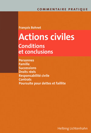 Buchcover Actions civiles - Conditions et conclusions | François Bohnet | EAN 9783719033750 | ISBN 3-7190-3375-9 | ISBN 978-3-7190-3375-0