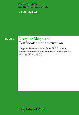 Buchcover Confiscation et corruption | Grégoire Mégevand | EAN 9783719033781 | ISBN 3-7190-3378-3 | ISBN 978-3-7190-3378-1
