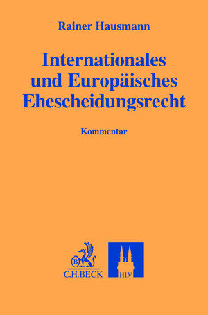 Buchcover Internationales und Europäisches Ehescheidungsrecht | Rainer Hausmann | EAN 9783719033873 | ISBN 3-7190-3387-2 | ISBN 978-3-7190-3387-3