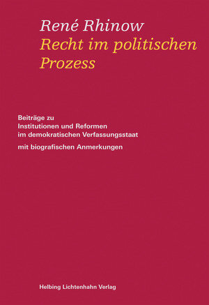 Buchcover Recht im politischen Prozess | René Rhinow | EAN 9783719039455 | ISBN 3-7190-3945-5 | ISBN 978-3-7190-3945-5