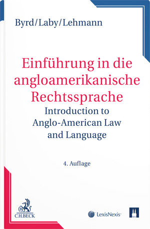 Buchcover Einführung in die angloamerikanische Rechtssprache | B. Sharon Byrd (†) | EAN 9783719040277 | ISBN 3-7190-4027-5 | ISBN 978-3-7190-4027-7
